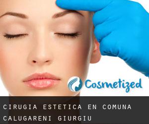 Cirugía Estética en Comuna Călugăreni (Giurgiu)