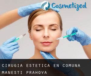 Cirugía Estética en Comuna Măneşti (Prahova)