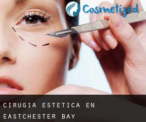 Cirugía Estética en Eastchester Bay