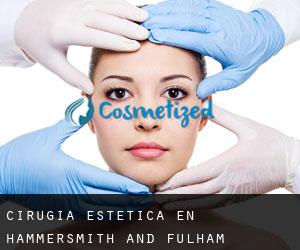 Cirugía Estética en Hammersmith and Fulham