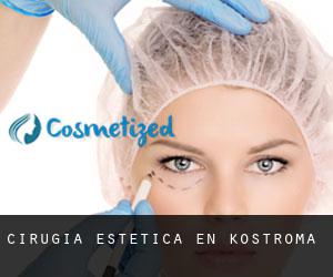 Cirugía Estética en Kostroma