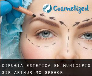 Cirugía Estética en Municipio Sir Arthur Mc Gregor