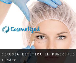 Cirugía Estética en Municipio Tinaco