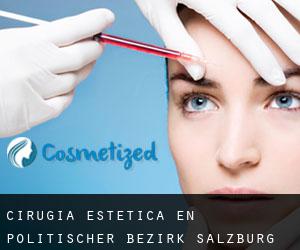 Cirugía Estética en Politischer Bezirk Salzburg Umgebung