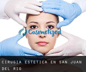 Cirugía Estética en San Juan del Río