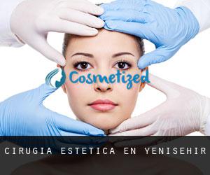 Cirugía Estética en Yenişehir