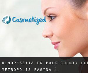Rinoplastia en Polk County por metropolis - página 1