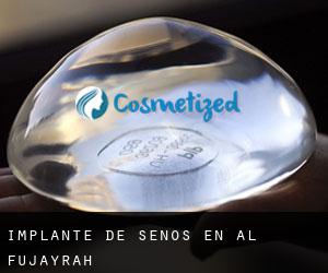 Implante de Senos en Al Fujayrah
