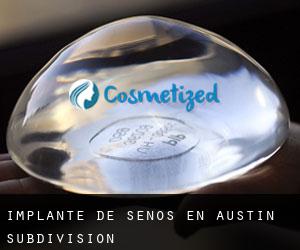 Implante de Senos en Austin Subdivision