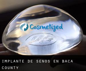 Implante de Senos en Baca County