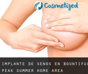 Implante de Senos en Bountiful Peak Summer Home Area