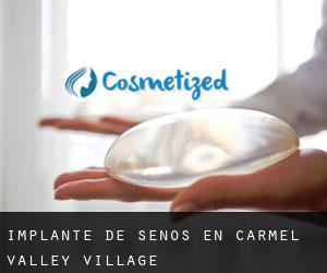 Implante de Senos en Carmel Valley Village