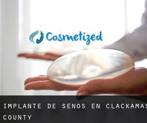 Implante de Senos en Clackamas County