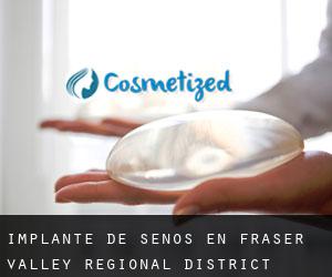 Implante de Senos en Fraser Valley Regional District