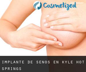 Implante de Senos en Kyle Hot Springs