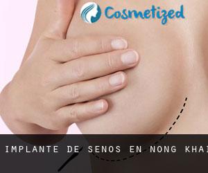 Implante de Senos en Nong Khai