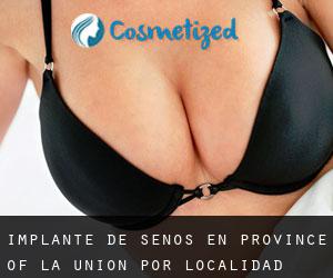 Implante de Senos en Province of La Union por localidad - página 1