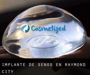 Implante de Senos en Raymond City