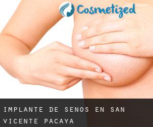 Implante de Senos en San Vicente Pacaya
