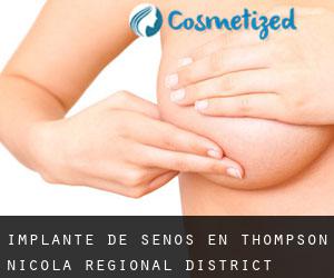 Implante de Senos en Thompson-Nicola Regional District