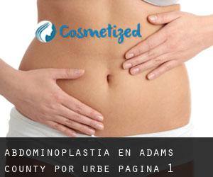 Abdominoplastia en Adams County por urbe - página 1