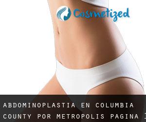 Abdominoplastia en Columbia County por metropolis - página 1