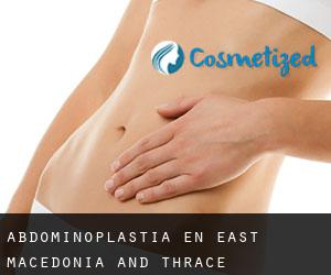 Abdominoplastia en East Macedonia and Thrace