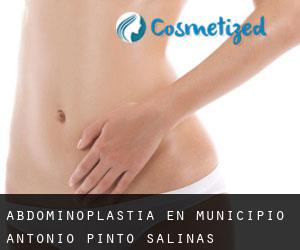 Abdominoplastia en Municipio Antonio Pinto Salinas