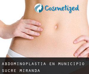 Abdominoplastia en Municipio Sucre (Miranda)