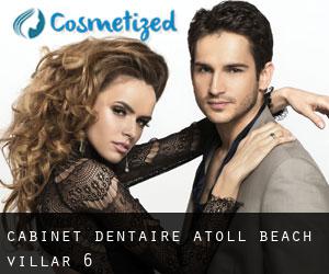 Cabinet dentaire atoll beach (Villar) #6