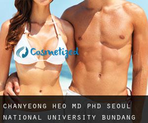Chanyeong HEO MD, PhD. Seoul National University Bundang Hospital (Seongnam)