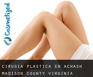 cirugía plástica en Achash (Madison County, Virginia)