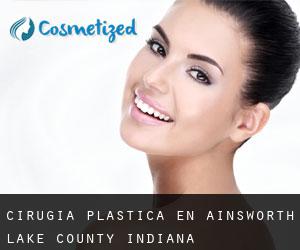 cirugía plástica en Ainsworth (Lake County, Indiana)