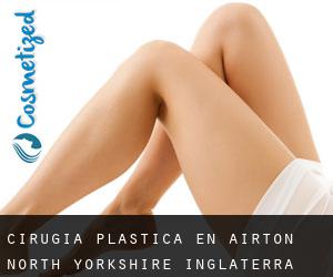 cirugía plástica en Airton (North Yorkshire, Inglaterra)