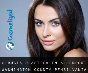 cirugía plástica en Allenport (Washington County, Pensilvania)