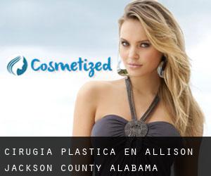 cirugía plástica en Allison (Jackson County, Alabama)