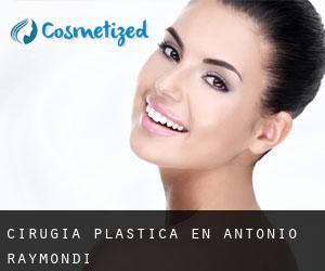 cirugía plástica en Antonio Raymondi