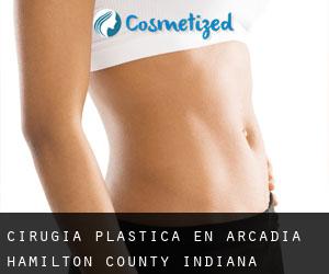 cirugía plástica en Arcadia (Hamilton County, Indiana)
