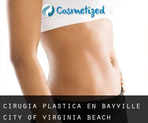cirugía plástica en Bayville (City of Virginia Beach, Virginia)