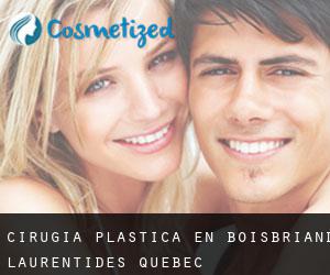 cirugía plástica en Boisbriand (Laurentides, Quebec)