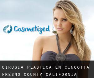 cirugía plástica en Cincotta (Fresno County, California)