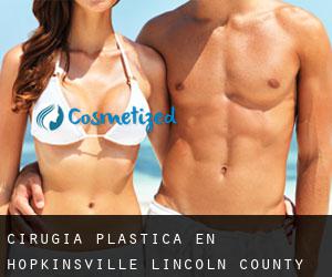 cirugía plástica en Hopkinsville (Lincoln County, Missouri)