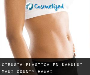 cirugía plástica en Kahului (Maui County, Hawai)