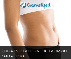 cirugía plástica en Lachaqui (Canta, Lima)