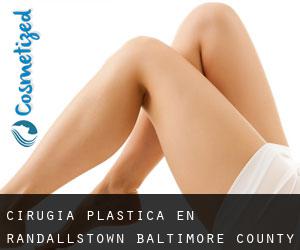 cirugía plástica en Randallstown (Baltimore County, Maryland)