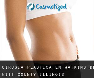 cirugía plástica en Watkins (De Witt County, Illinois)