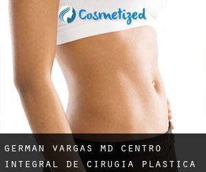 German VARGAS MD. Centro Integral de Cirugia Plastica (Ciudad de Guatemala)
