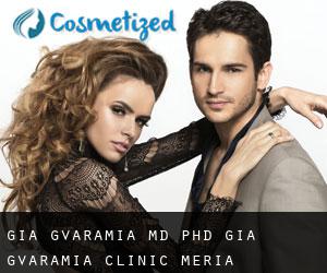 Gia GVARAMIA MD, PhD. Gia Gvaramia Clinic (Meria)
