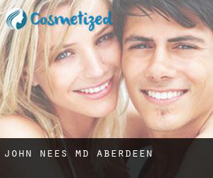 John NEES MD. (Aberdeen)