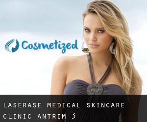Laserase Medical Skincare Clinic (Antrim) #3